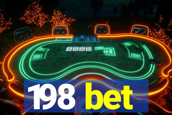 198 bet